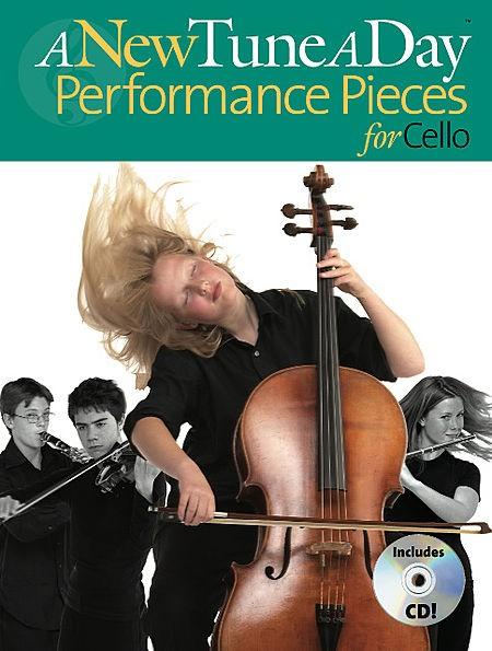 A New Tune a Day Performance Pieces Cello with CD