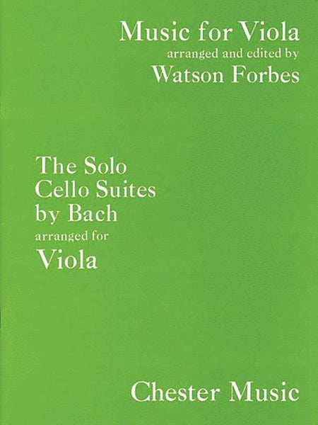 Bach, J.S., Six Cello Suites Arranged for Viola (Chester)