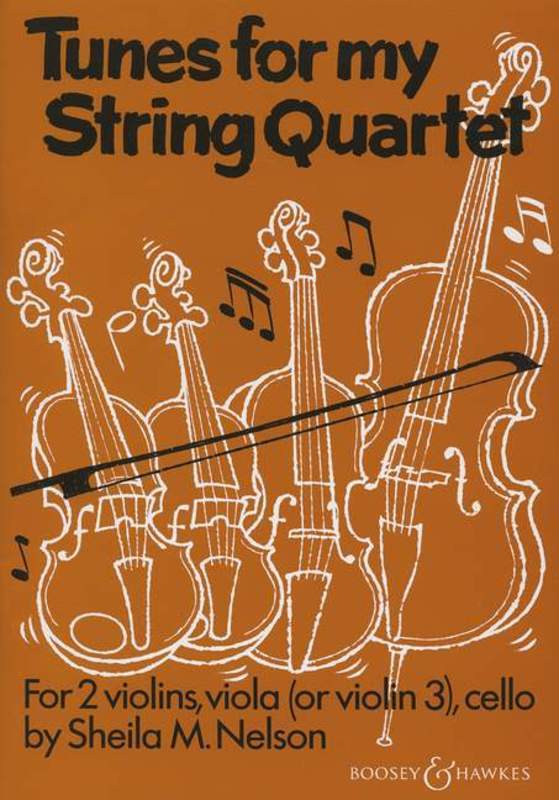 Tunes For My String Quartet (Sheila Nelson) – Simply for Strings