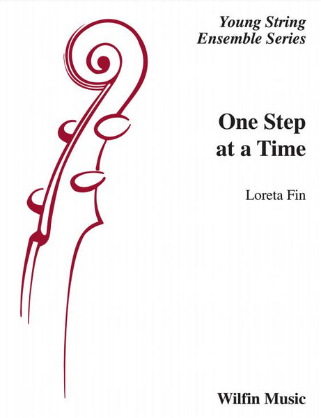 One Step at a Time (Loreta Fin) for String Orchestra